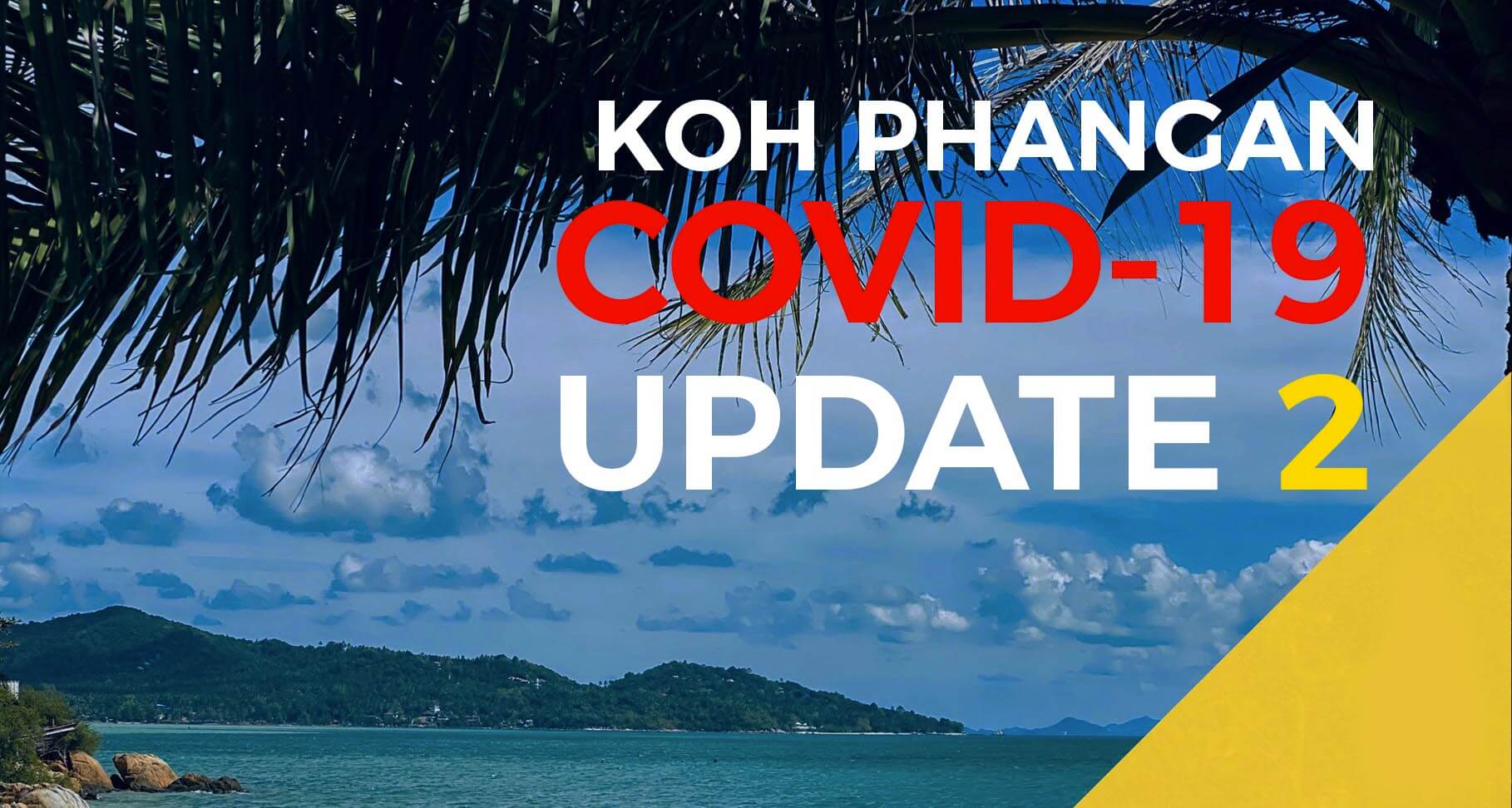 Koh Phangan Covid-19 Update von Nik Bender 2020
